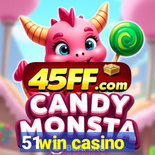 51win casino